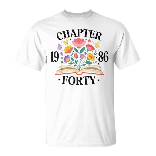 Chapter Forty 1986 40th Birthday Wildflower Book Lover T-Shirt - Bookorys CA