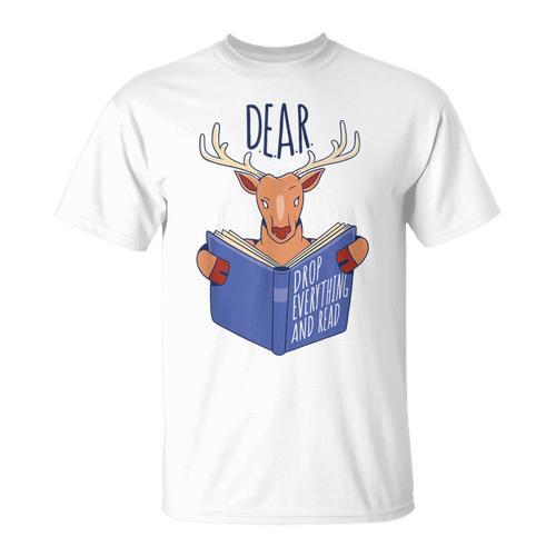Dear Drop Everything And Read Book Reading Pun Graphic T-Shirt - Bookorys DE