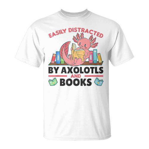 Easily Distracted By Axolotls And Books Cute Axolotl T-Shirt - Bookorys