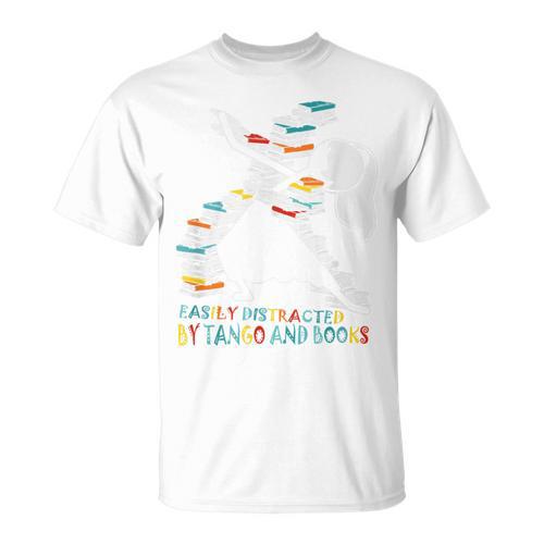 Easily Distracted By Tango And Books Dance Bookworm Reading T-Shirt - Bookorys UK