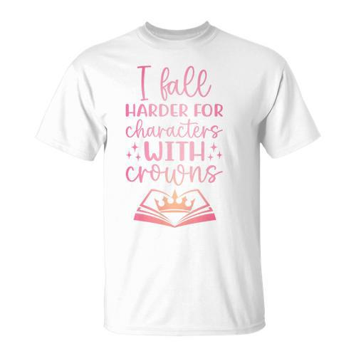 I Fall For The Characters WCrowns Fantasy Book Lover Tee Premium Tri-Blend T-Shirt - Bookorys AU