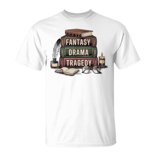 Fantasy Drama Tragedy Gothic Book Lover Bookworm T-Shirt - Bookorys DE