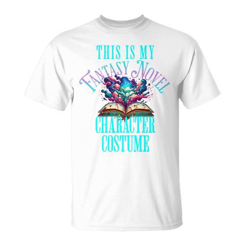 Fantasy Novel Character This Is My Book Character Costume T-Shirt - Bookorys DE