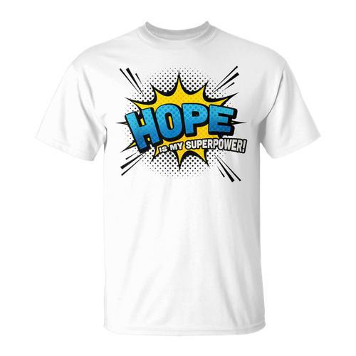 Hope Is My Superpower Comic Book Style T-Shirt - Bookorys CA