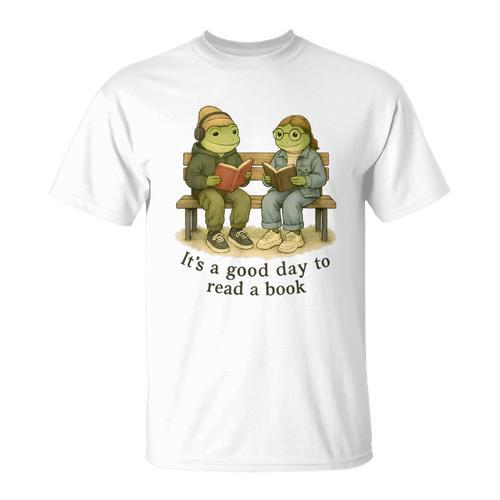 It’s A Good Day To Read A Book – Reading Frog T-Shirt - Bookorys AU