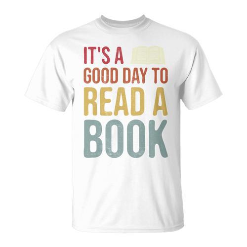 It's A Good Day To Read A Book Vintage T-Shirt - Bookorys UK