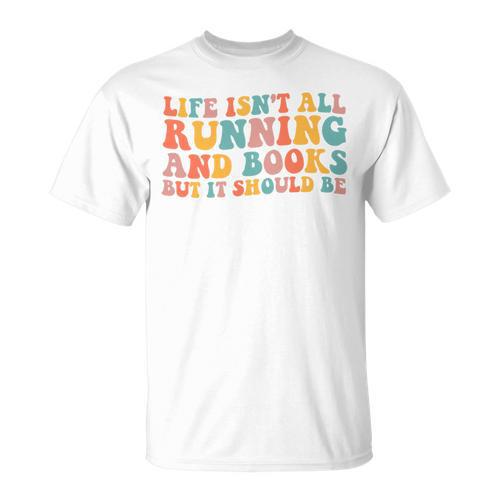 Life Isn't All Running And Reading Book Lover Runner Premium Tri-Blend T-Shirt - Bookorys DE