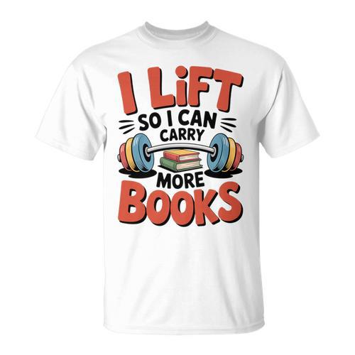 Lift So I Can Carry More Books Reading Lovers Reader Workout Premium Tri-Blend T-Shirt - Bookorys AU