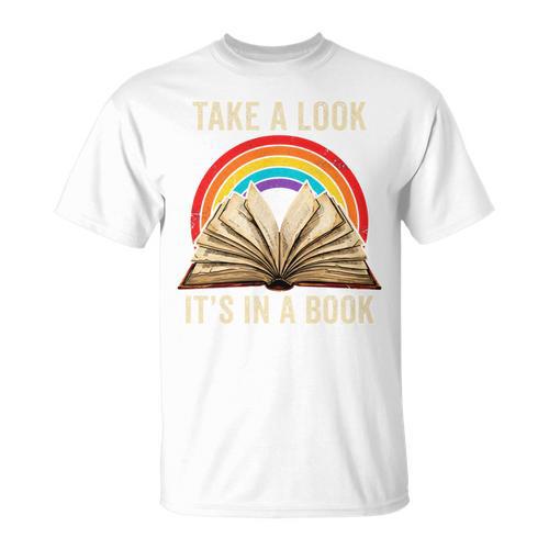 Take A Look It In A Book Retro Rainbow Reading Teacher T-Shirt - Bookorys CA