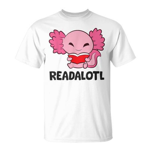 Readalotl Love Axolotls Reading Books And Axolotls T-Shirt - Bookorys
