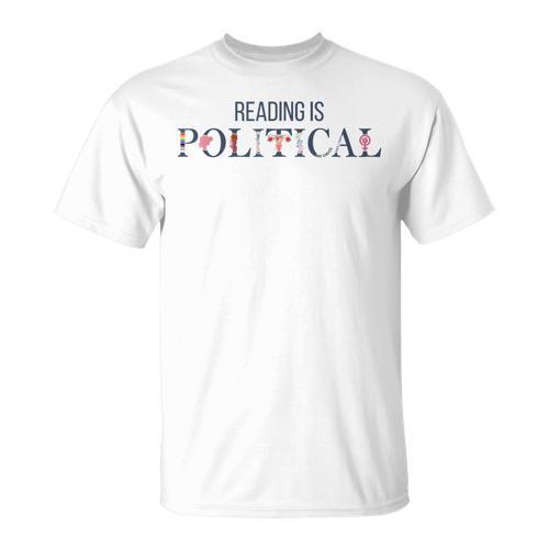 Reading Is Political Book Lover Fantasy Reader T-Shirt - Bookorys
