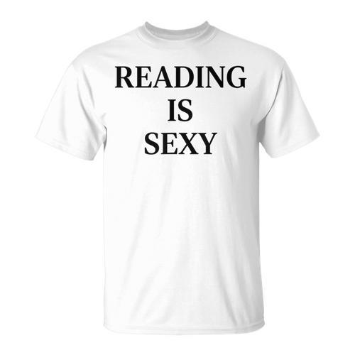 Reading Is Sexy Literary Reading Book Humor T-Shirt - Bookorys DE