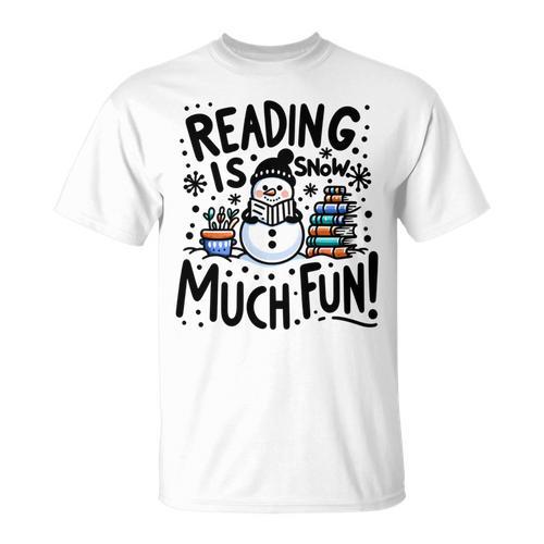 Reading Is Snow Much Fun Winter Bookworm Loves Reading Book T-Shirt - Bookorys