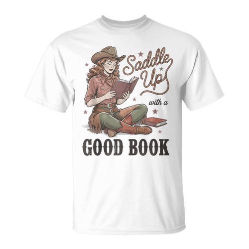Saddle Up With A Good Book Western Reading T-Shirt - Bookorys CA