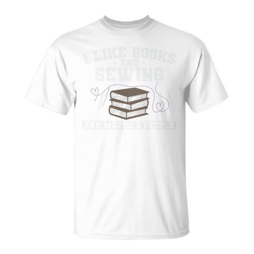Sew I Like Books And Sewing And Maybe 3 People Premium Tri-Blend T-Shirt - Bookorys AU
