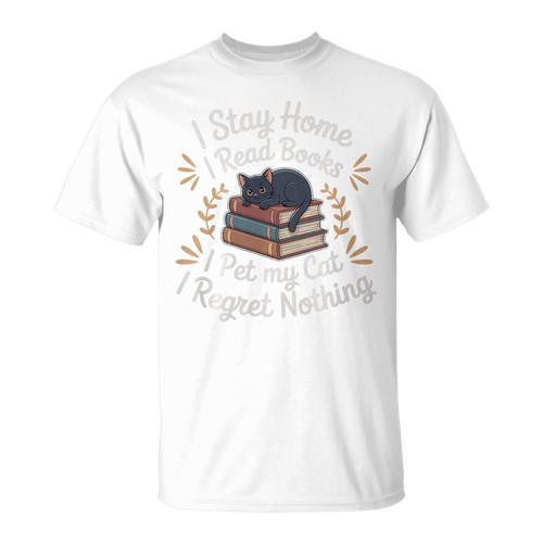 I Stay Home I Read Books I Pet My Cat I Regret Nothing Premium Tri-Blend T-Shirt - Bookorys AU