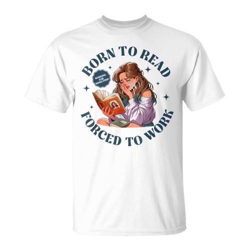 Vintage 90s Born To Read Forced To Work Bookworm Nerd Women T-Shirt - Bookorys