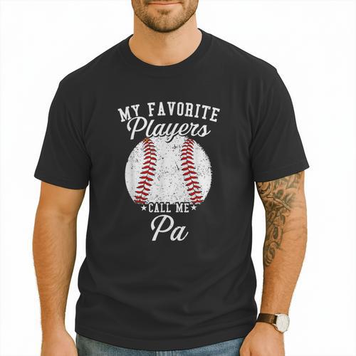My Favorite Baseball Player Calls Me Pa Baseball Dads Men T-Shirt - Sportilla