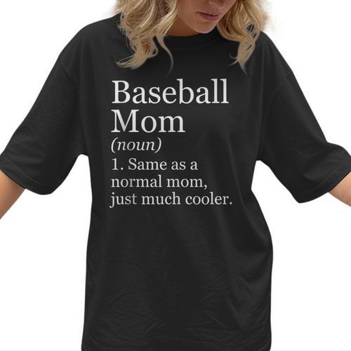 Baseball Mom Definition Sarcastic Sports Women T-Shirt - Sportilla