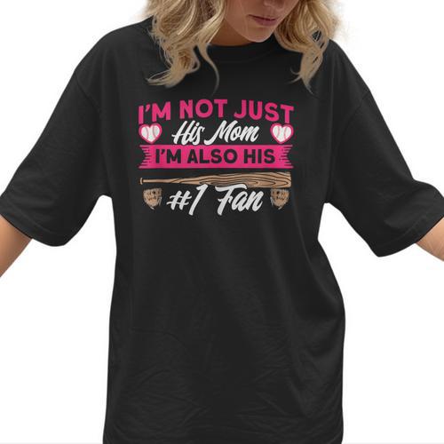 Baseball Moms I'm Not Just His Mom Baseball Mama Women T-Shirt - Sportilla