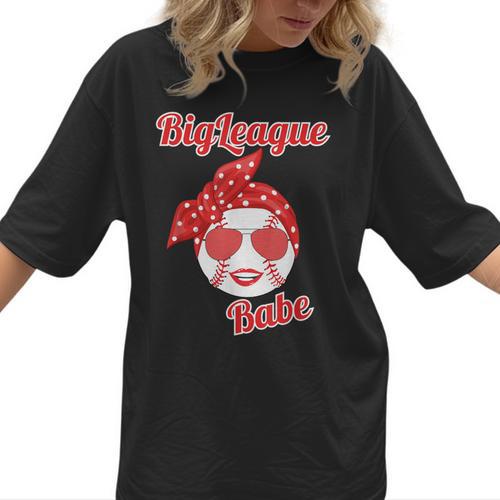 Cute Love Baseball BigLeague Babe Hot Baseball Mom Women T-Shirt - Sportilla