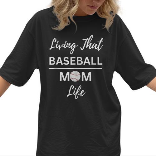 Living That Baseball Mom Life Women T-Shirt  - Sportilla
