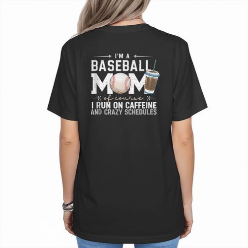 Baseball Mom Caffeine Fueled Game Day Essential Women's T-Shirt Back Print - Sportilla