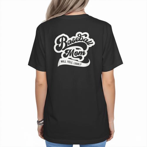 Baseball Mom Will Yell Loudly Women's T-Shirt Back Print - Sportilla
