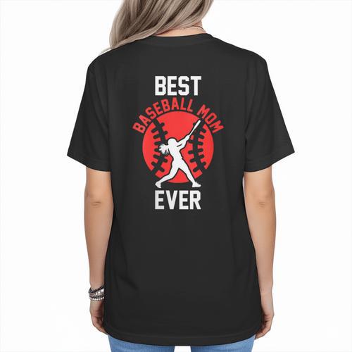 Best Baseball Mom Ever Baseball Women's T-Shirt Back Print - Sportilla