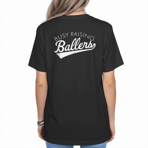 Busy Raising Ballers Baseball Mom & Parent Sports Women's T-Shirt Back Print - Sportilla