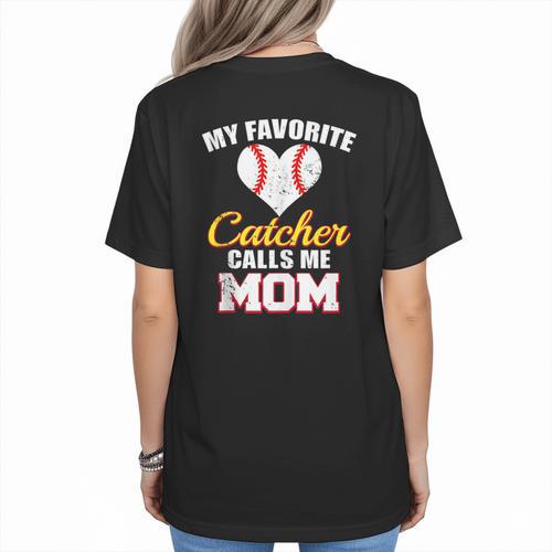 My Favorite Catcher Calls Me Mom Catcher Baseball Mom Heart Women's T-Shirt Back Print - Sportilla