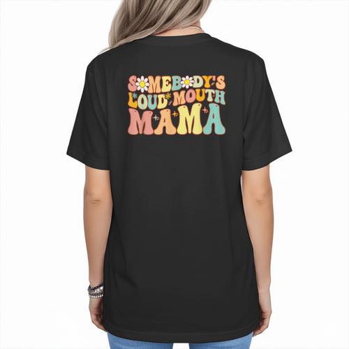 Groovy Somebody's Loud Mouth Mama Baseball Mom Mother's Day Women's T-Shirt Back Print - Sportilla