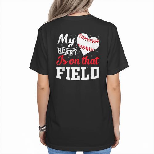 My Heart Is On That Field Baseball Player Baseball Mom Women's T-Shirt Back Print - Sportilla
