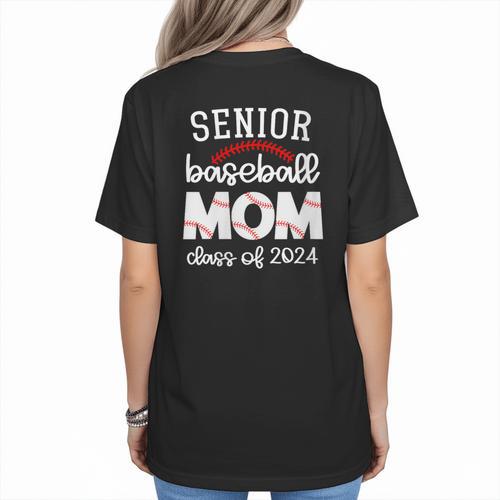 Senior Baseball Mom Class Of 2024 Baseball Senior Night Women's T-Shirt Back Print - Sportilla