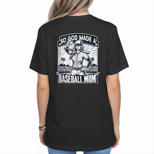 So God Made A Baseball Mom Baseball Player Women's T-Shirt Back Print - Sportilla