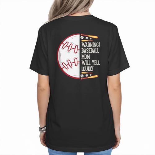 Warning Baseball Mom Will Yell Loudly Women's T-Shirt Back Print - Sportilla