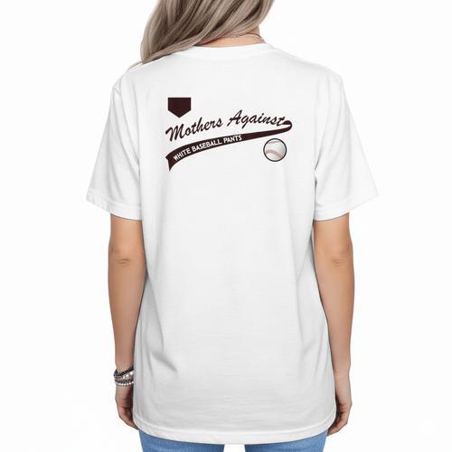 Baseball Mom Mothers Against Baseball Pants Women's T-Shirt Back Print - Sportilla