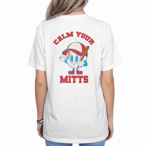 Calm Your Mitts Baseball Mom Mother's Day Softball Mom Premium Women's T-Shirt Back Print - Sportilla