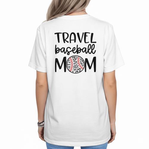 Travel Baseball Mom Travel Team Game Day Travel Sports Mom Women's T-Shirt Back Print - Sportilla