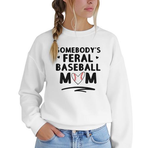 Loudmouth Baseball Mama ShirtSomebody's Feral Baseball Mom Women Crewneck Sweatshirt - Sportilla