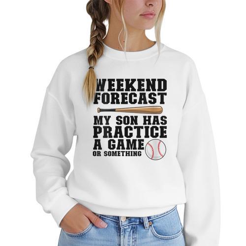 Weekend Forecast My Son Has Practice Baseball Mom Women Crewneck Sweatshirt - Sportilla