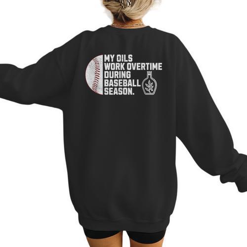 Baseball Mom Essential Oils Meme For Oily Oils Mom Women's Sweatshirt Back Print - Sportilla