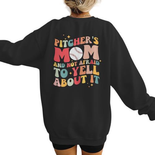 Groovy Ptchers Baseball Mom And Not Afraid To Yell About It Women's Sweatshirt Back Print - Sportilla