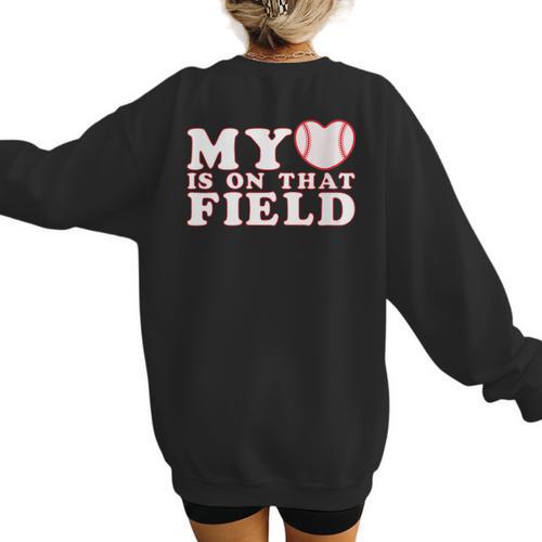 My Heart Is On That Court Baseball Mom Women's Sweatshirt Back Print - Sportilla