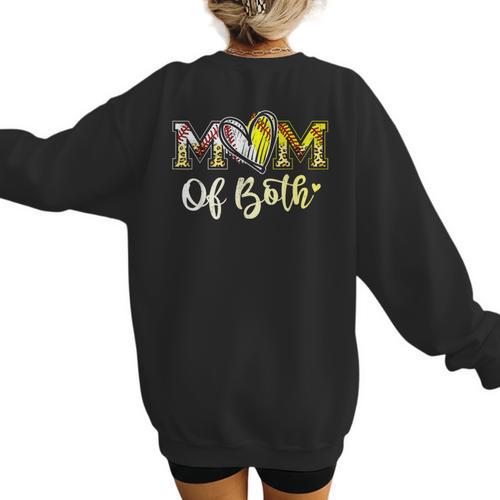 Mom Of Both Softball Baseball Mom Women's Sweatshirt Back Print - Sportilla