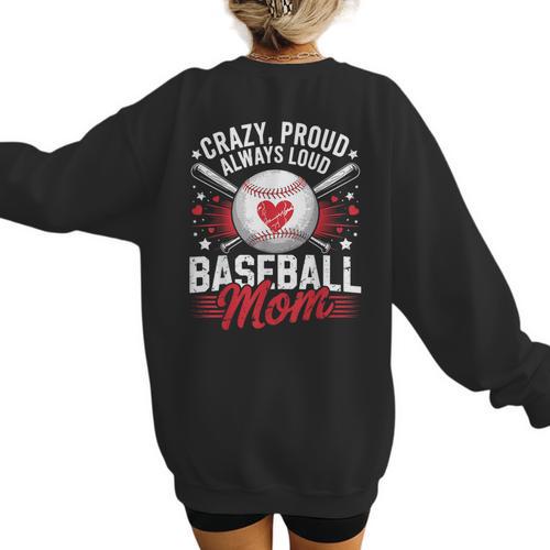 Proud Baseball Mom For Women Mom Baseball Mama Women's Sweatshirt Back Print - Sportilla