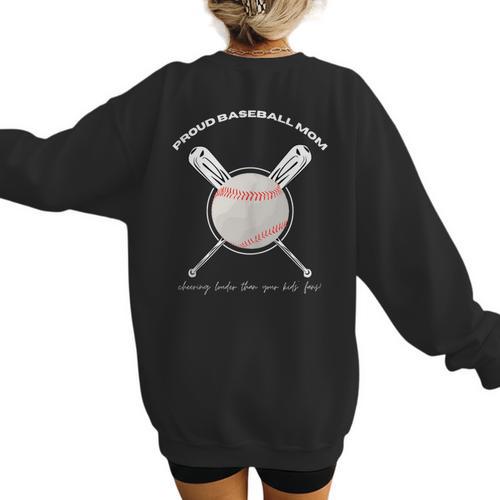 PROUD BASEBALL MOM Women's Sweatshirt Back Print - Sportilla