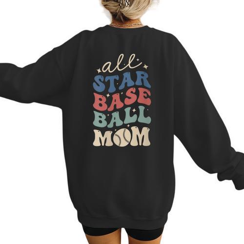 All Star Baseball Mom Women's Sweatshirt Back Print - Sportilla