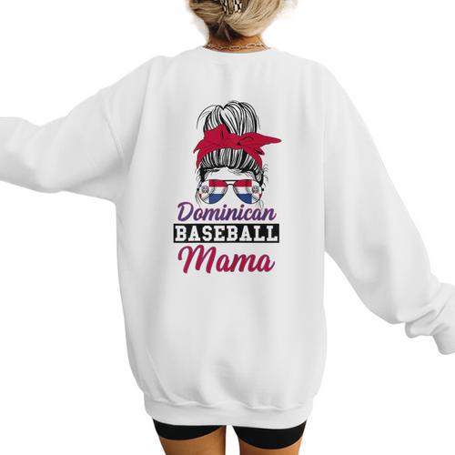 Dominican Baseball Mama Quote For a Dominican Baseball Mom Women's Sweatshirt Back Print - Sportilla