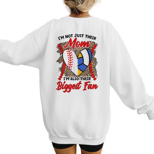 I'm Their Biggest Fan Volleyball Baseball Mom Women's Sweatshirt Back Print - Sportilla